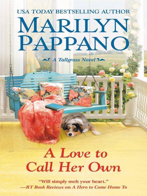 Title details for A Love to Call Her Own by Marilyn Pappano - Available